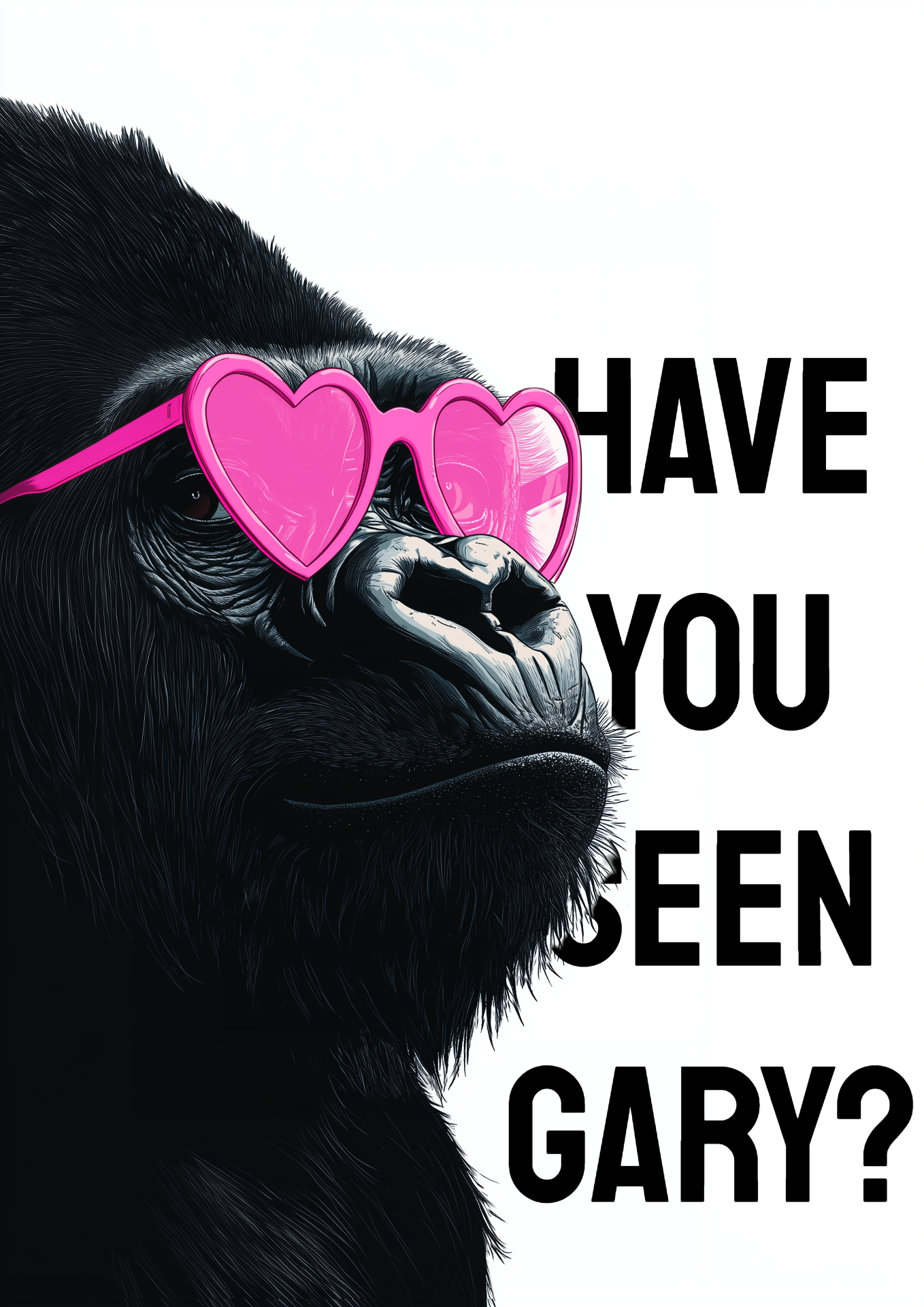 Have you seen Gary?