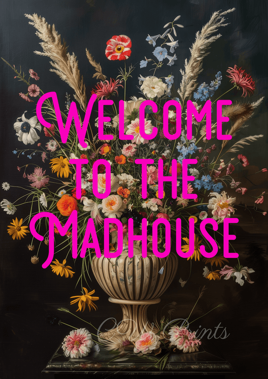 Welcome to the Madhouse