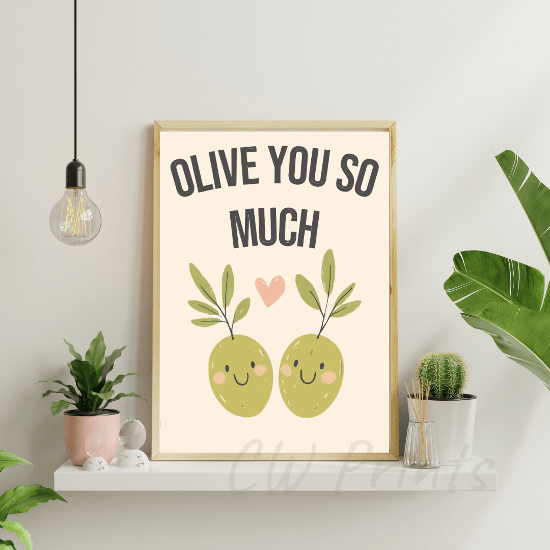 Olive you so much